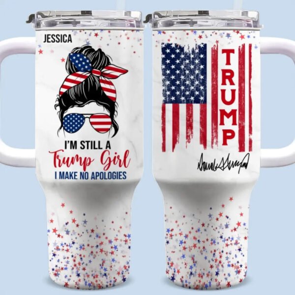 I'm An All-American Girl. Get Over It - US Election Personalized Custom 40 Oz Stainless Steel Tumbler With Handle - Gift For Best Friends. BFF. Sisters