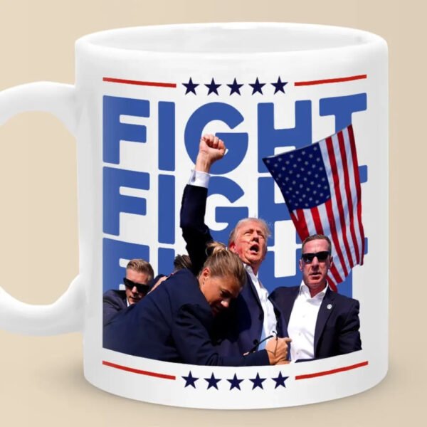 Fight Fight Fight. We Fight With The Legend - US Election Mug