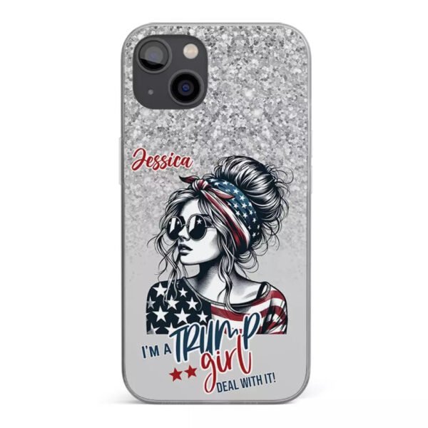 I'm A Conservative Girl. Deal With It - US Election Clear Phone Case - Gift For Best Friends. BFF. Sisters