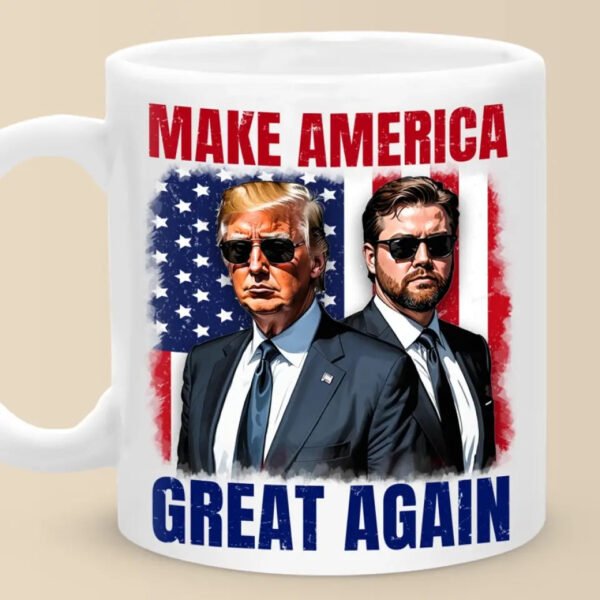 Trump And Vance. Make America Great Again - US Election Trump Mug - Gift For Trump Supporters
