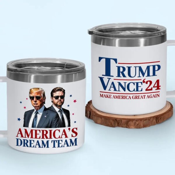 Trump And Vance. America's Dream Team - US Election 14oz Stainless Steel Tumbler With Handle